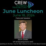 6.18.2024 June Luncheon Groundbreaking Medical In Palm Beach Gardens